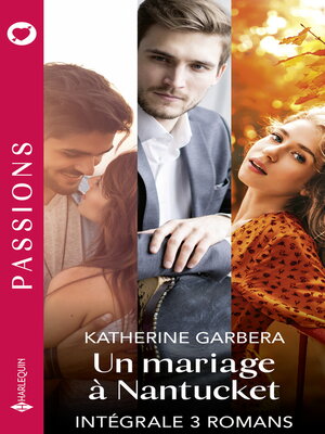 cover image of Un mariage à Nantucket--Intégrale 3 romans
